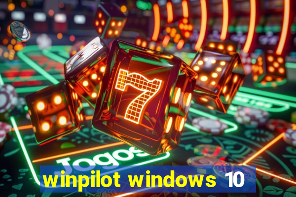 winpilot windows 10